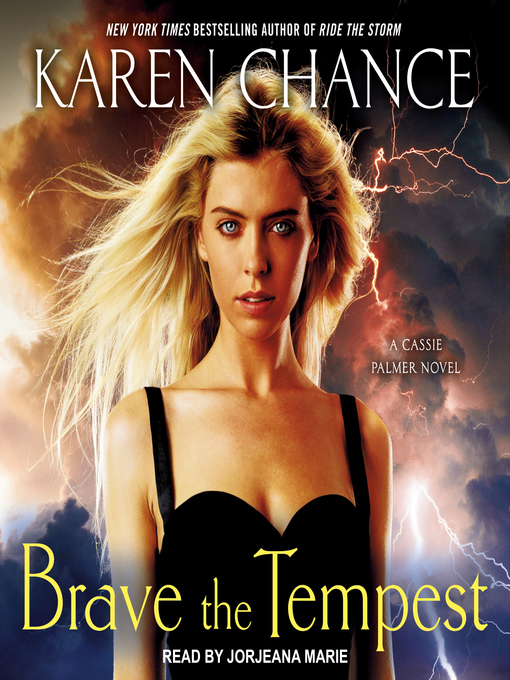 Title details for Brave the Tempest by Karen Chance - Available